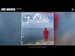Joe Moses - Harden